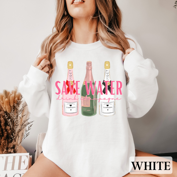 Save Water Drink Champagne Sweatshirt