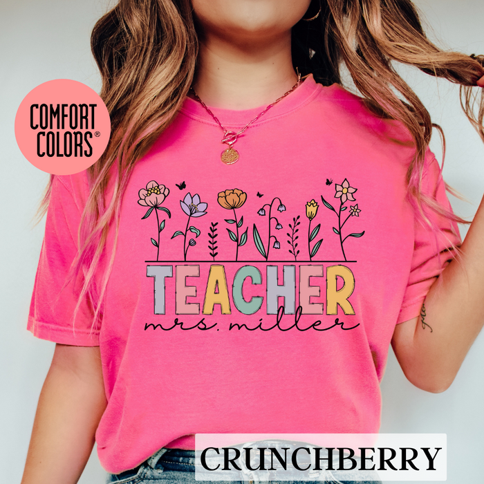Custom Teacher Shirt -  WILDFLOWER