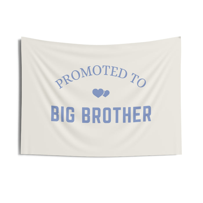 Promoted to Big Brother Banner
