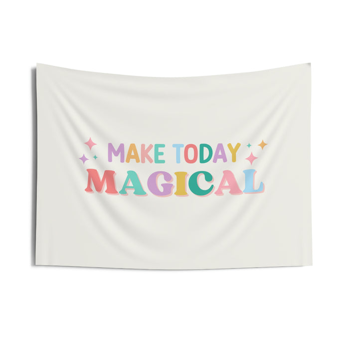 Make Today Magical Banner